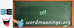 WordMeaning blackboard for olf